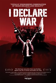 I Declare War (2012)