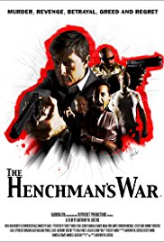 The Henchman’s War (2012)