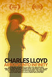 Charles Lloyd: Arrows Into Infinity (2012)