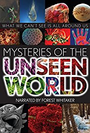 Mysteries of the Unseen World (2013)