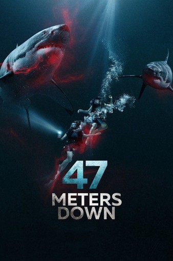 47 Meters Down (2017)