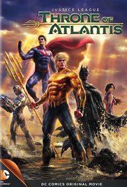 Justice League: Throne of Atlantis (2015)