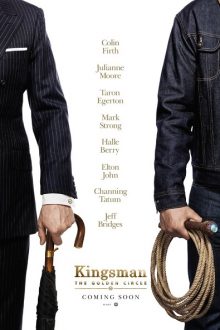 Kingsman: The Golden Circle (2017)