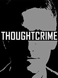 Thoughtcrime (2017)