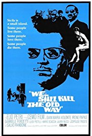 We Still Kill the Old Way (1967)
