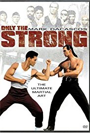 Only the Strong (1993)