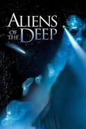 Aliens of the Deep (2005)