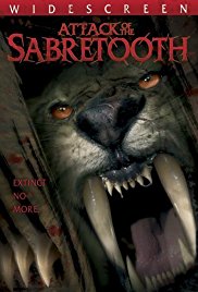 Attack of the Sabertooth (2005)