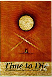 Time to Die (2007)