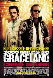 3000.Miles.to.Graceland.2001.1080p.BluRay.X264-AMIABLE