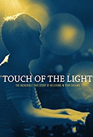 Touch of the Light (2012)
