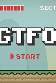 GTFO: Get the F&#% Out (2015)