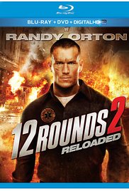 12 Rounds 2: Reloaded (2013)