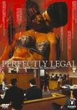 Perfectly Legal (2002)