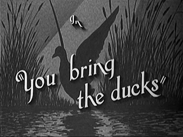 You Bring the Ducks (1934)