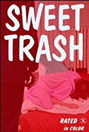 Sweet Trash (1970)