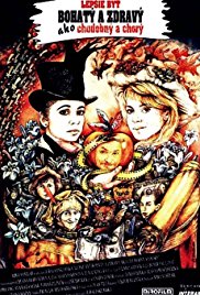 It’s Better to Be Wealthy and Healthy Than Poor and Ill (1992)