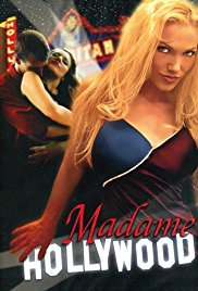 Madame Hollywood (2002)