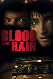 Blood and Rain (2009)