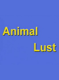Animal Lust (2011)