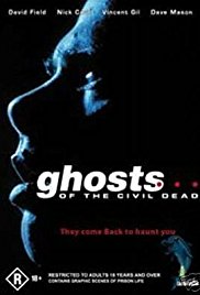 Ghosts… of the Civil Dead (1988)