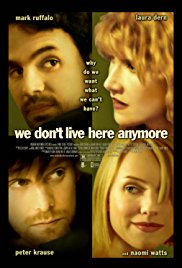 We Don’t Live Here Anymore (2004)