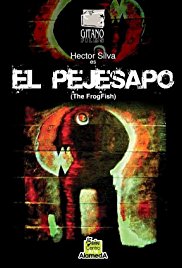 El pejesapo (2007)