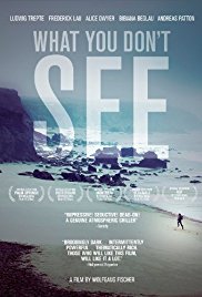 What You Don’t See (2009)