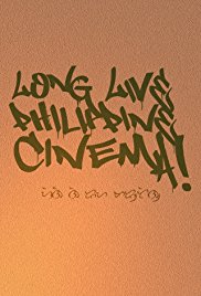 Long Live Philippine Cinema! (2009)