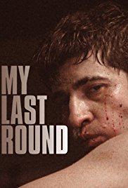 My Last Round (2011)