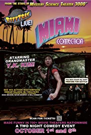 RiffTrax Live: Miami Connection (2015)