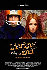 Living ’til the End (2005)