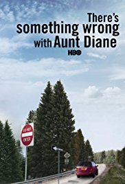 There’s Something Wrong with Aunt Diane (2011)