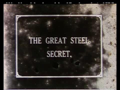 Le secret de l’acier (1912)