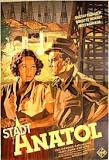 Stadt Anatol (1936)