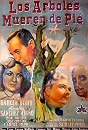 Los árboles mueren de pie (1951)