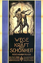 Wege zu Kraft und Schönheit – Ein Film über moderne Körperkultur (1925)