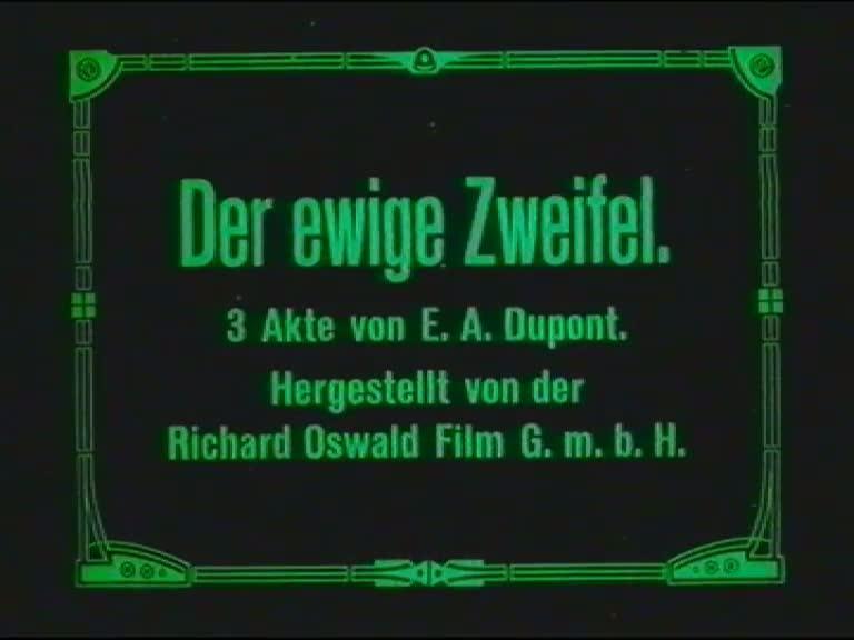 Der ewige Zweifel (1918)