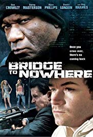 The.Bridge.To.Nowhere.2009.1080p.BluRay.x264-KaKa