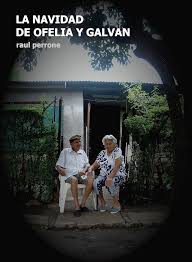 La Navidad de Ofelia y Galván (2007)