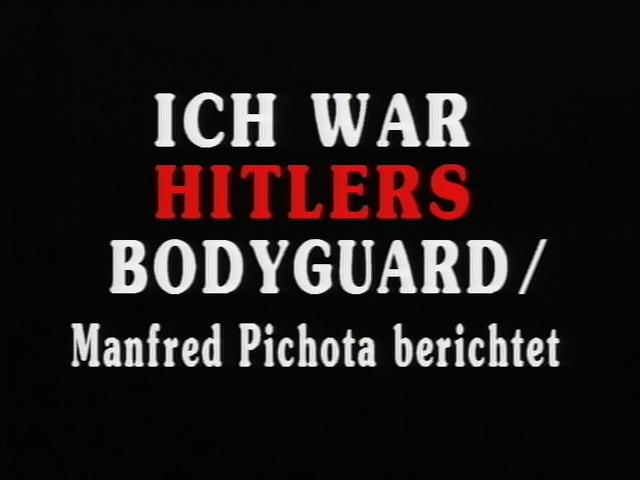 Ich war Hitlers Bodyguard (2000)