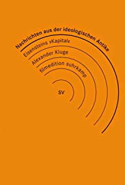 Nachrichten aus der ideologischen Antike – Marx/Eisenstein/Das Kapital (2008)