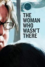 The Woman Who Wasn’t There (2012)