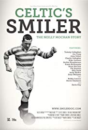 Celtic’s Smiler: The Neilly Mochan Story (2015)