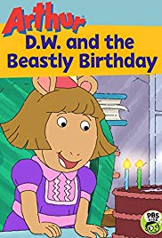 Arthur” D.W. And the Beastly Birthday Party (2017)