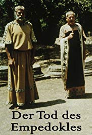 Der Tod des Empedokles oder: Wenn dann der Erde Grün von neuem Euch erglänzt (1987)