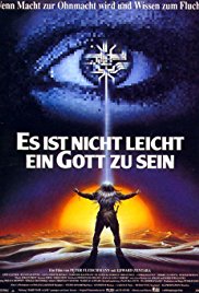 Es ist nicht leicht ein Gott zu sein (1989)