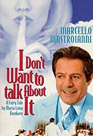 I Don’t Want to Talk About It (1993)