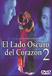 El lado oscuro del corazón 2 (2001)