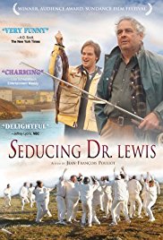 Seducing Doctor Lewis (2003)